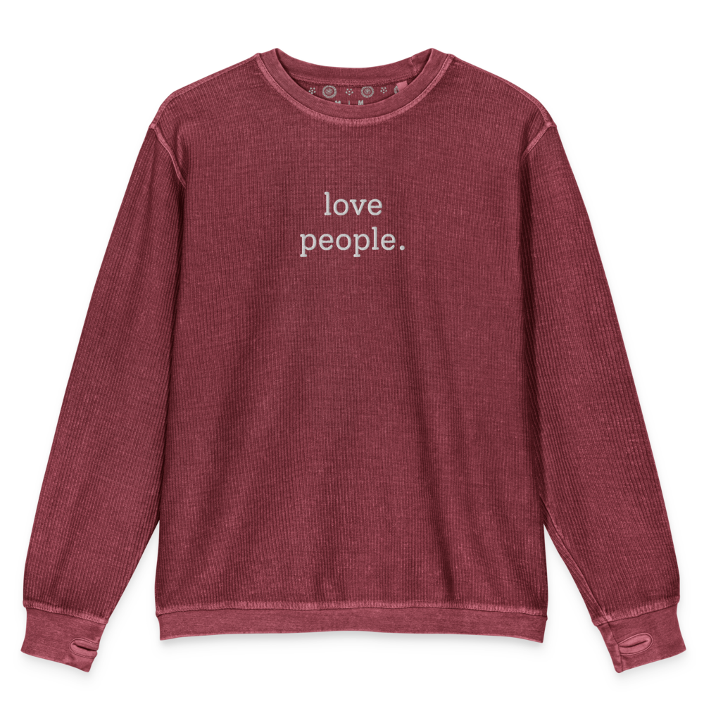 Classic 'love people.' Oversized Corded Sweatshirt